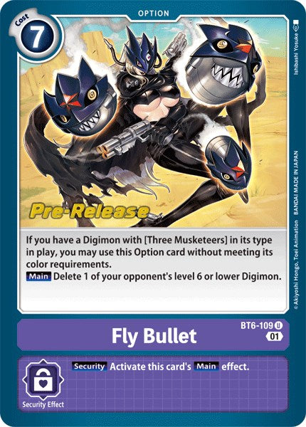 Fly Bullet [BT6-109] [Double Diamond Pre-Release Cards]